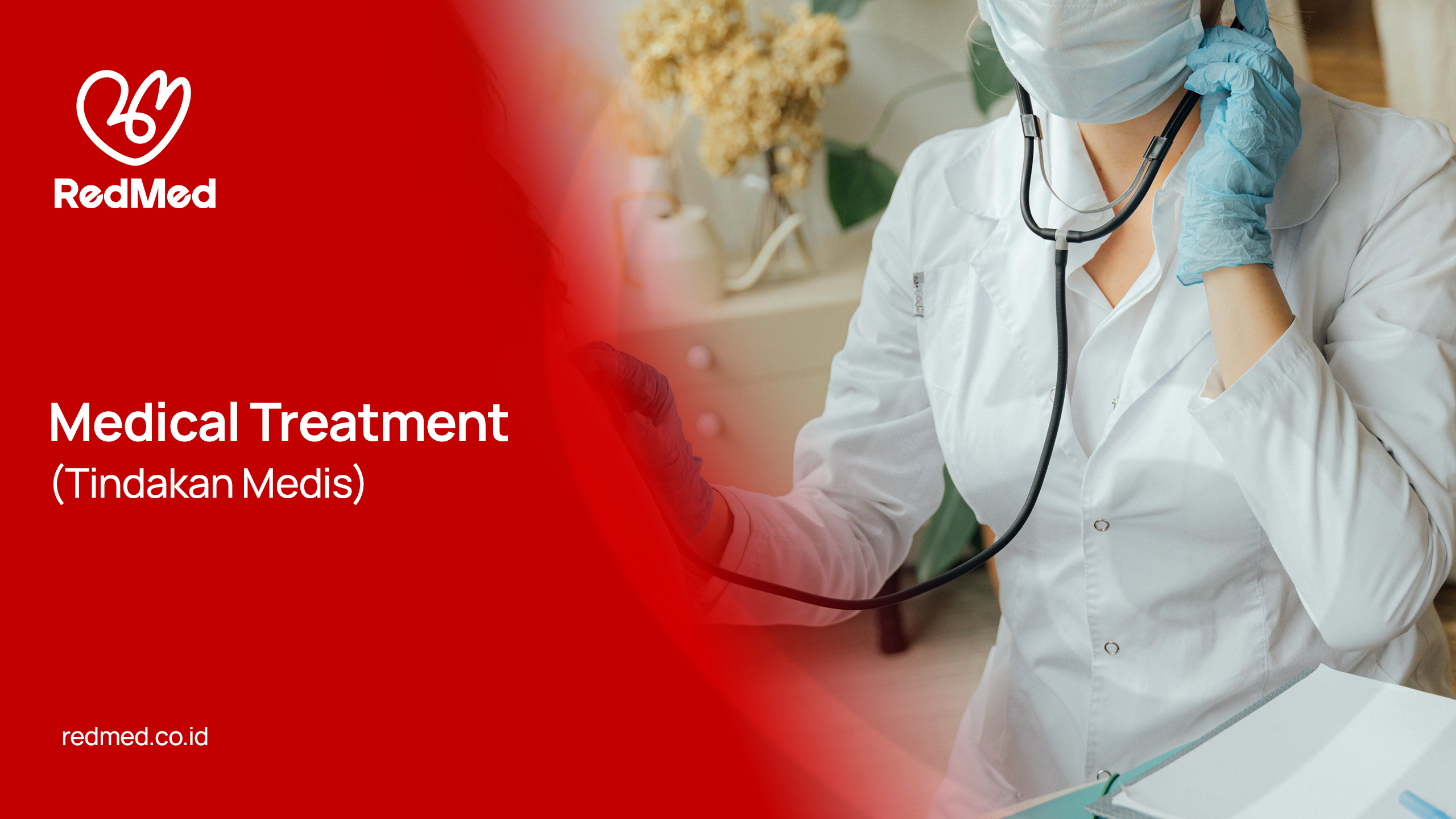 TINDAKAN MEDIS